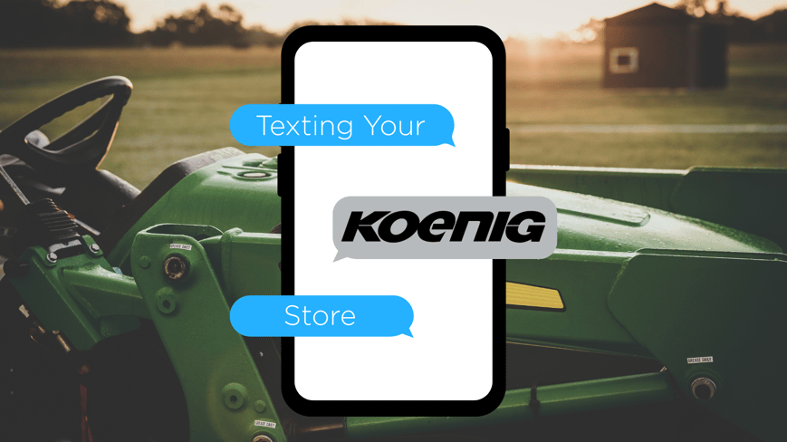Text Messaging Koenig Equipment